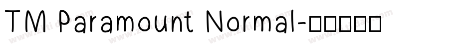 TM Paramount Normal字体转换